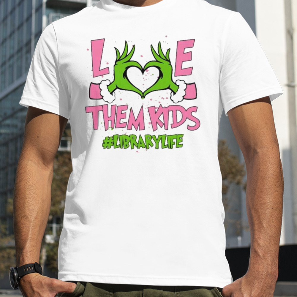 Hand of the Grinch love them kids library life Christmas 2023 sweatshirt