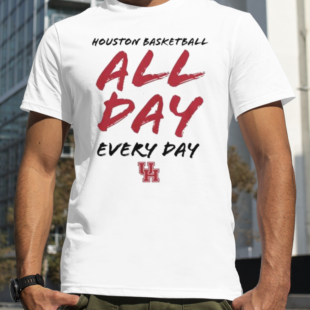 Houston cougars basketball all day everyday 2023 T-shirt