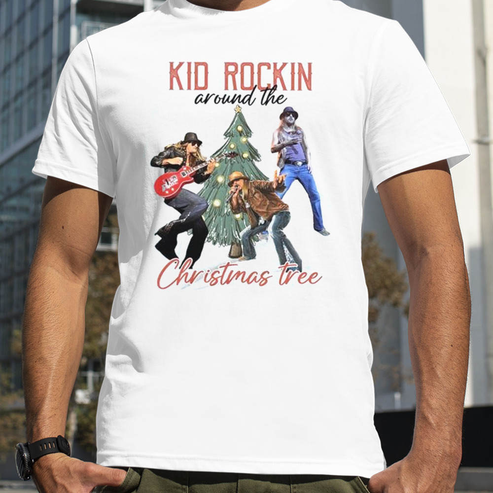 Kid Rock in Around The Christmas Tree shirt