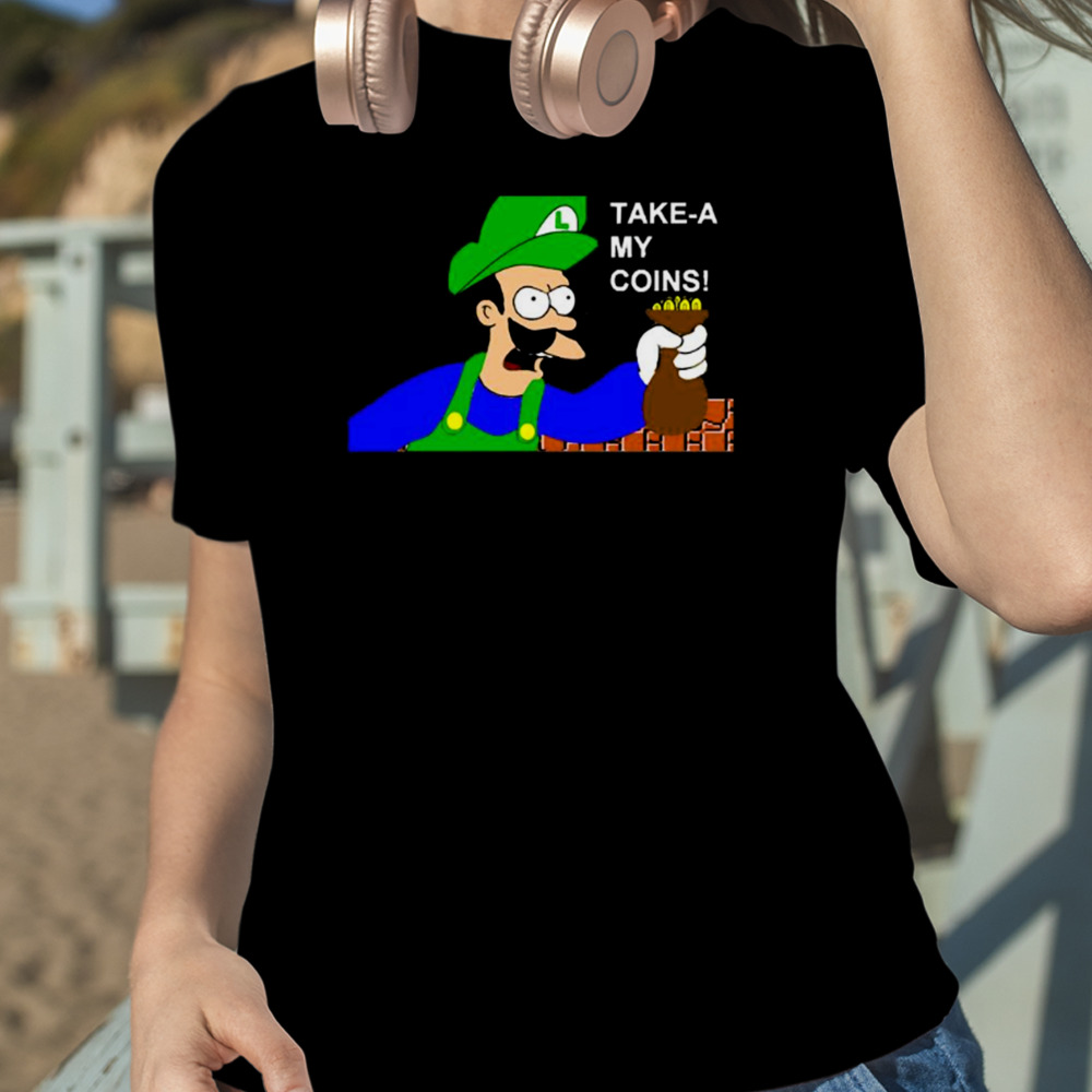 Luigi Shut Up And Take My Money shirt