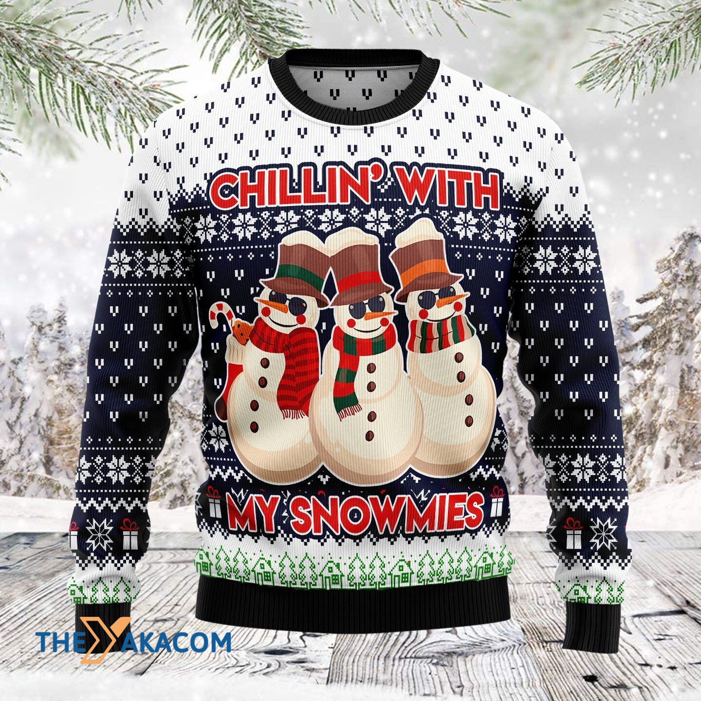 Merry Xmas Chilling With My Snowmies Awesome Gift For Christmas Ugly Christmas Sweater