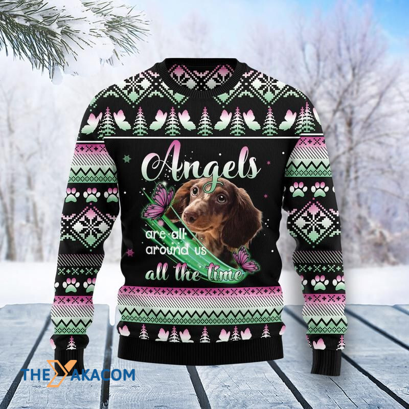 Merry Xmas Dachshund Angels Are All Around Us All This Time Awesome Gift For Christmas Ugly Christmas Sweater