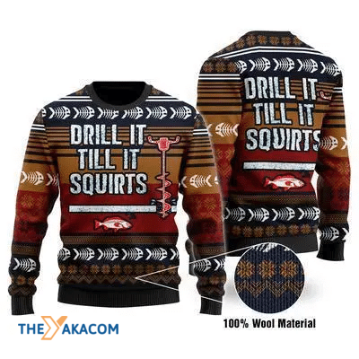 Merry Xmas Drill It Till It Squirts Gift For Christmas Party Ugly Christmas Sweater