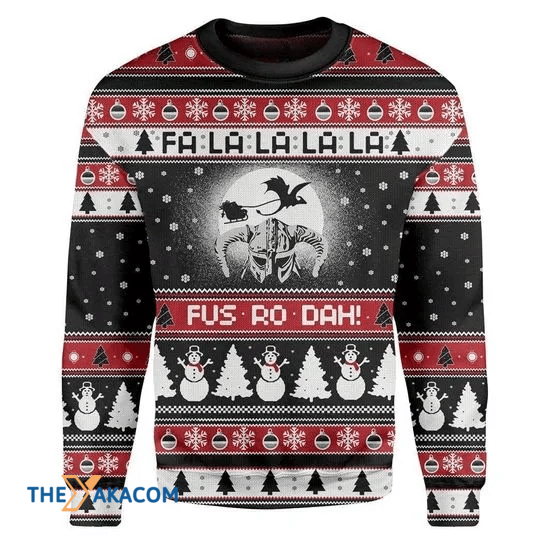 Merry Xmas Fa La La La La Fus Ro Dah Gift For Christmas Party Ugly Christmas Sweater