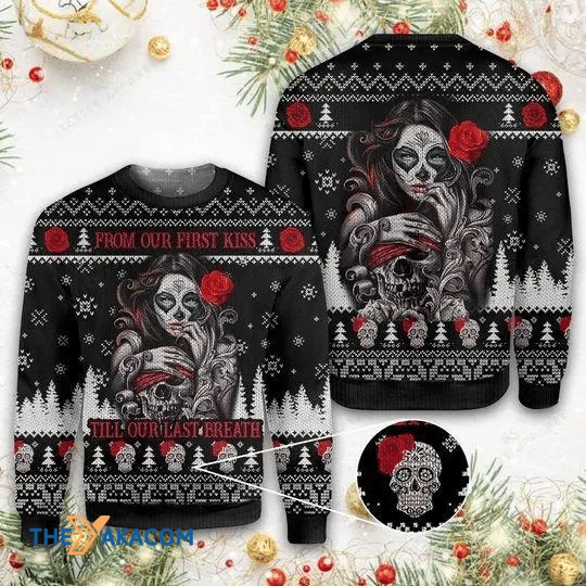 Merry Xmas From Our First Kiss To Our Last Breath Special Pattern Ugly Christmas Sweater