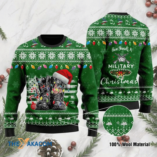 Merry Xmas Green Have Yourself A Military Gift For Christmas Party Ugly Christmas Sweater