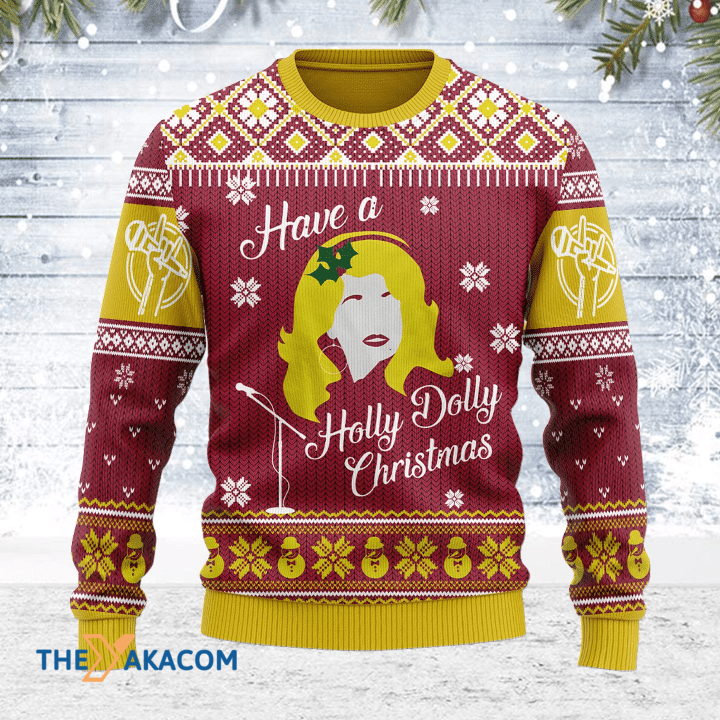 Merry Xmas Have A Holly Dolly Christmas Awesome Gift For Christmas Ugly Christmas Sweater