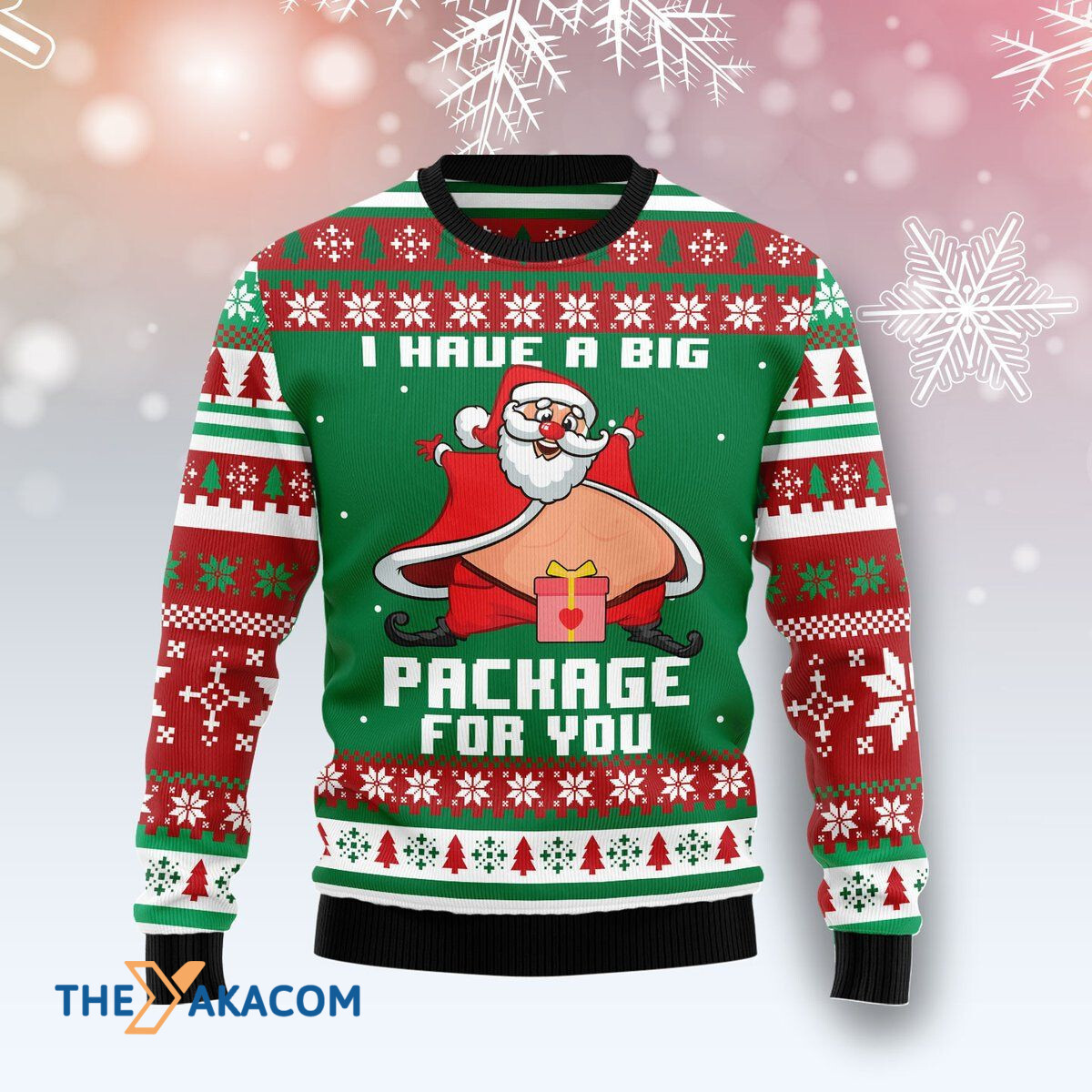 Merry Xmas I Have A Big Package For You Awesome Gift For Christmas Ugly Christmas Sweater