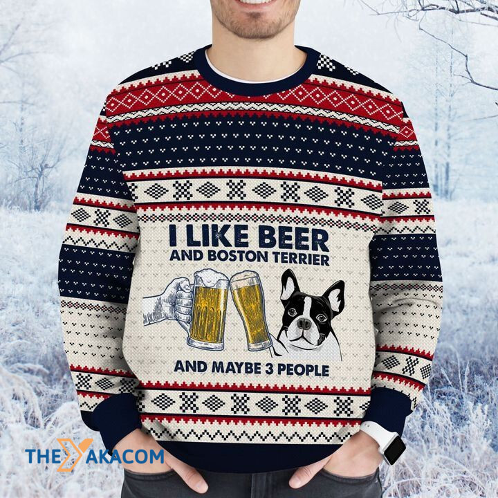 Merry Xmas I Like Beer And Boston Terrier Awesome Gift For Dog Lovers Ugly Christmas Sweater