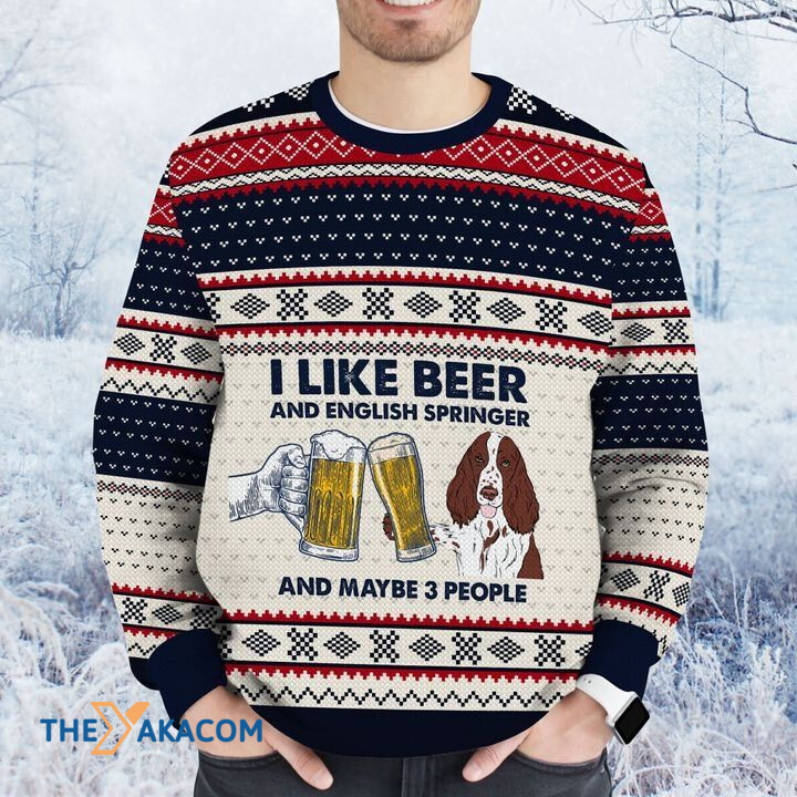 Merry Xmas I Like Beer And English Springer And Maybe Three People Awesome Gift For Dog Lovers Ugly Christmas Sweater