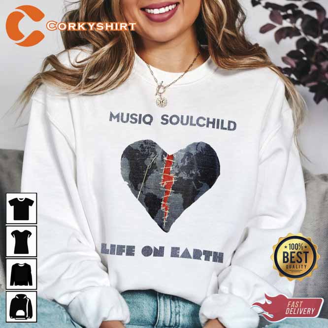 Musiq Soulchild Life On Earth Country Music Sweatshirt