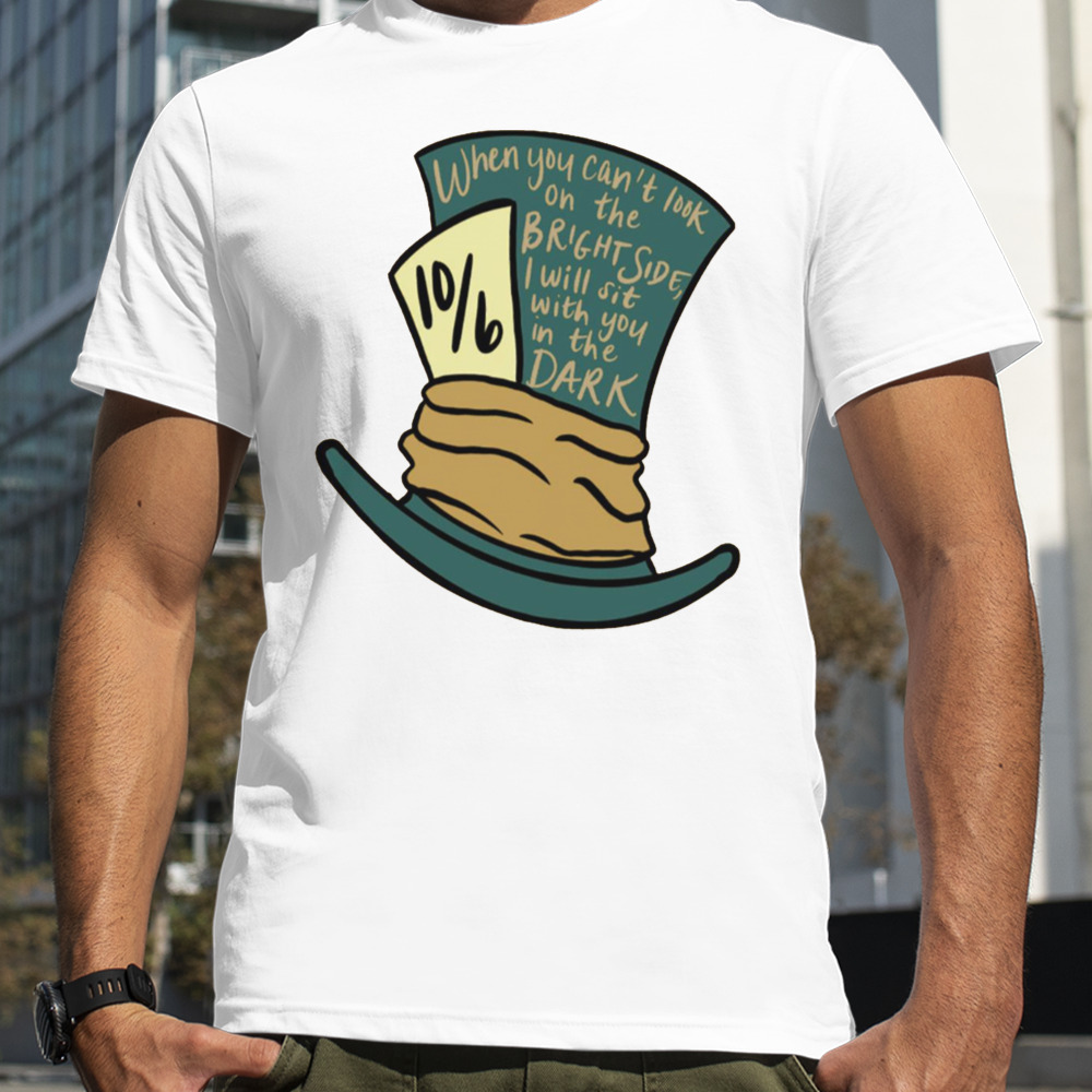 We’re All Mad Mad Hatter shirt