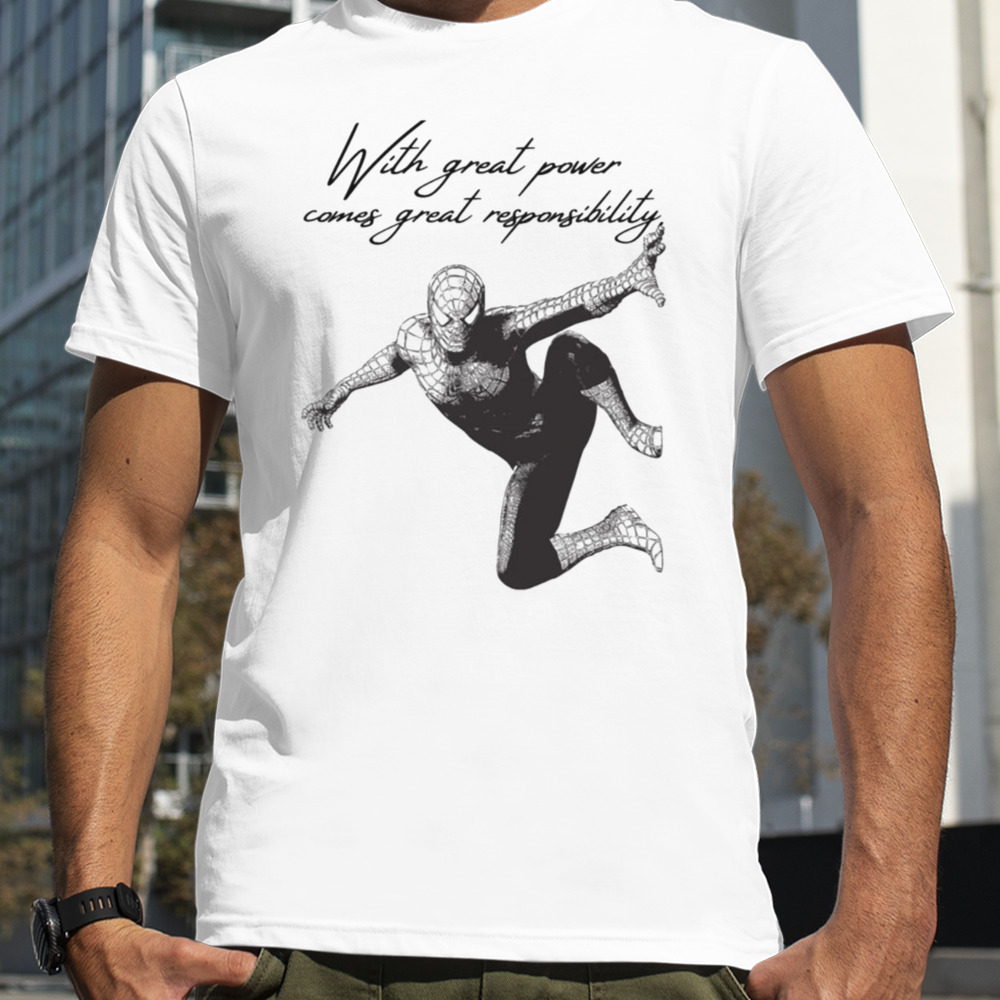 With Great Power Comes Great Responsibility Spiderman Art shirt