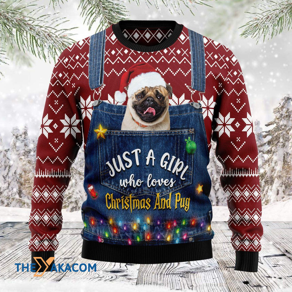 Merry Xmas Just A Girl Who Loves Christmas And Pug Awesome Gift For Christmas Ugly Christmas Sweater