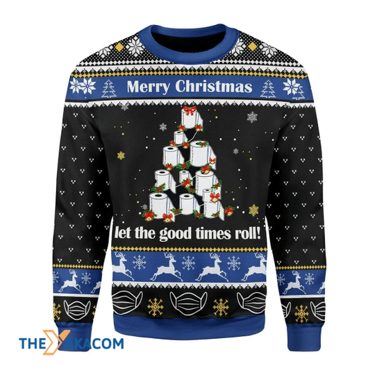 Merry Xmas Let The Good Times Roll Gift For Christmas Party Ugly Christmas Sweater