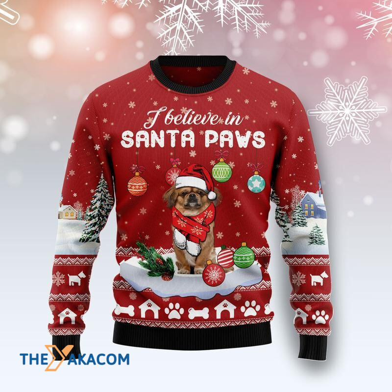 Merry Xmas Pekingese I Believe In Santa Paws Chihuahua Awesome Gift For Christmas Ugly Christmas Sweater