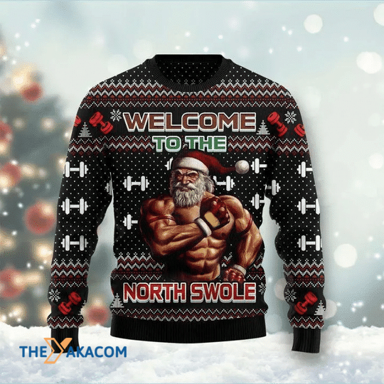 Merry Xmas Six Packs Santa Clause Welcome To The North Swole Gift For Christmas Party Ugly Christmas Sweater