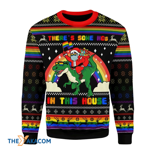 Merry Xmas There Is Some Hos In This House LGBT Gift For Christmas Party Ugly Christmas Sweater