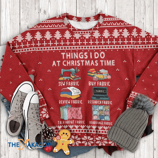 Merry Xmas Thing I Do At Christmas Time Gift For Christmas Party Ugly Christmas Sweater