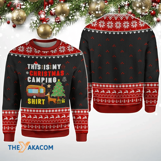 Merry Xmas This Is My Camping Gift For Christmas Party Ugly Christmas Sweater