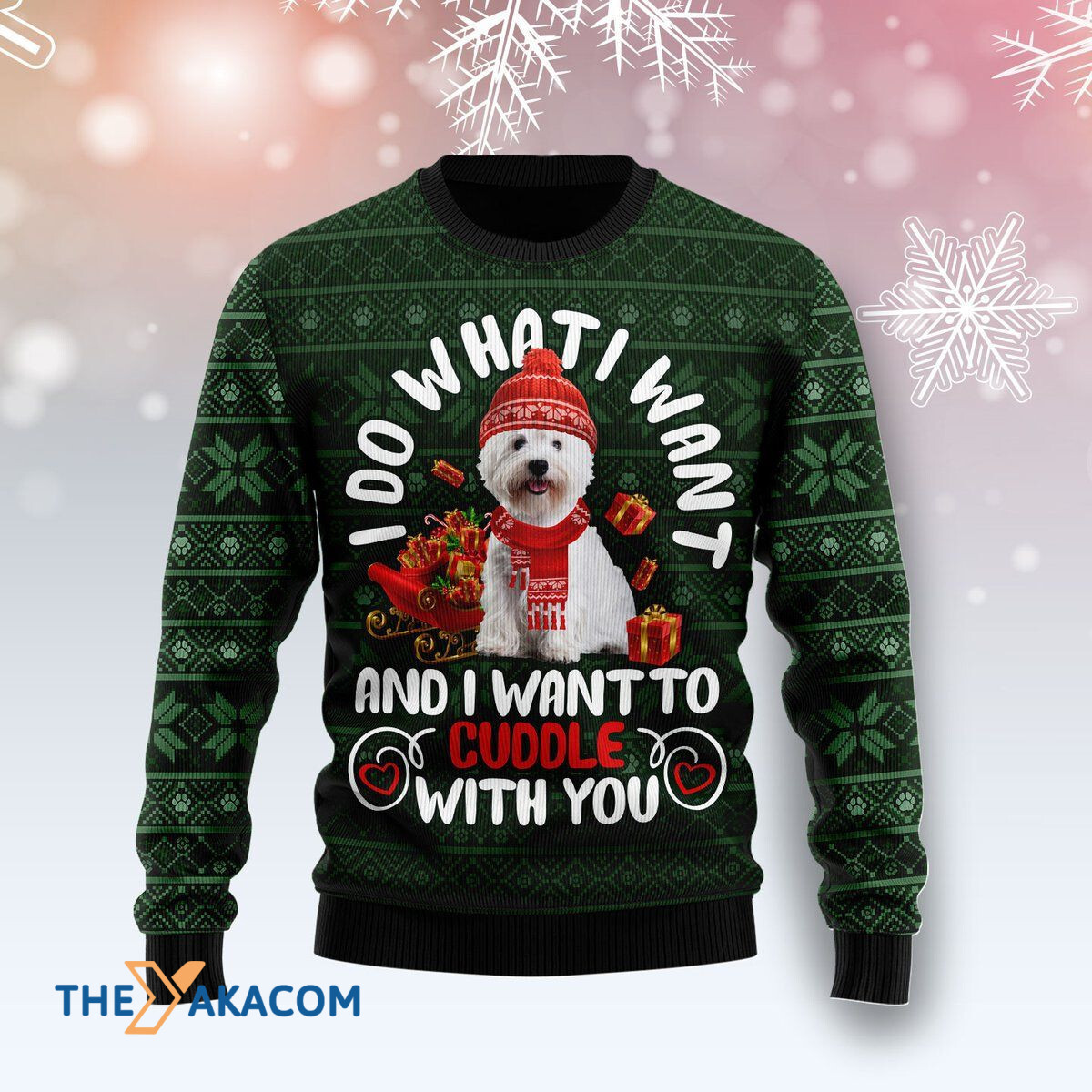 Merry Xmas West Highland White Terrier I Do What I Want Awesome Gift For Christmas Ugly Christmas Sweater