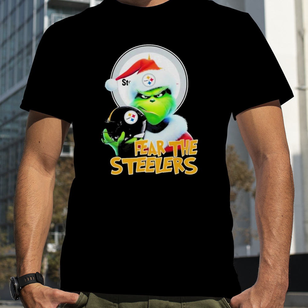 Pittsburgh Steelers Grinch Fear The Christmas 2023 shirt