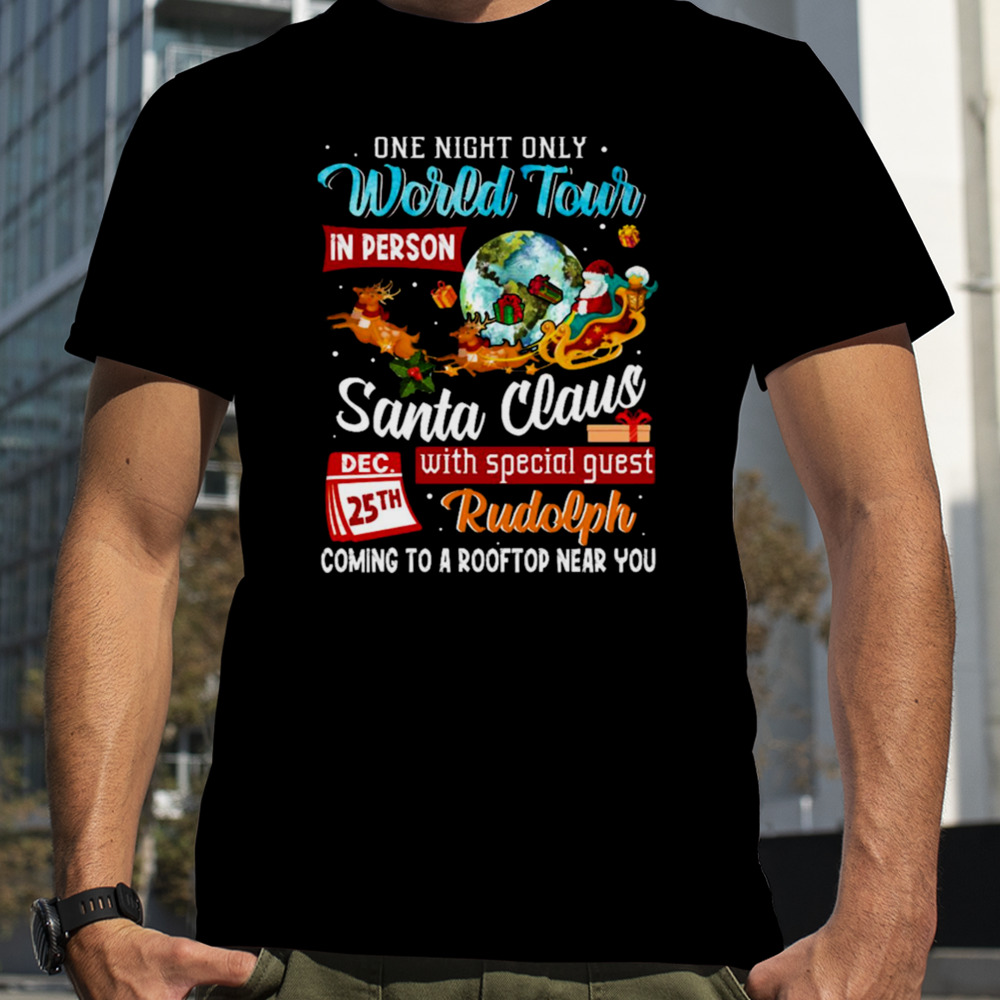 Santa World Tour On 25th Dec Awesome shirt