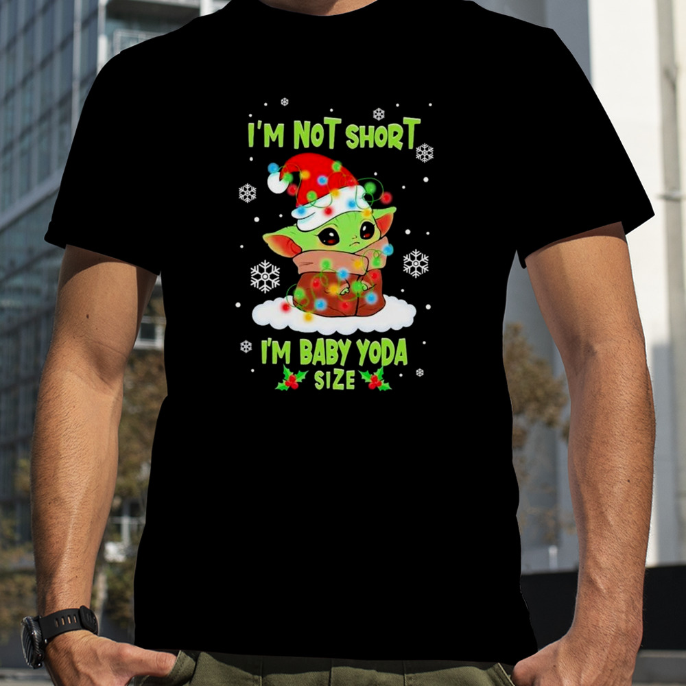 Star Wars Baby Yoda I’m Not Short Santa Hat Christmas Lights Holiday 2023 Shirt