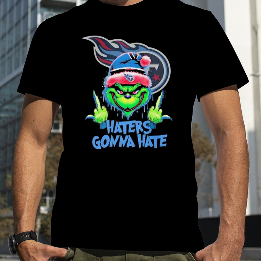 Tennessee Titans Grinch Middle Finger Haters Gonna Hate Logo shirt