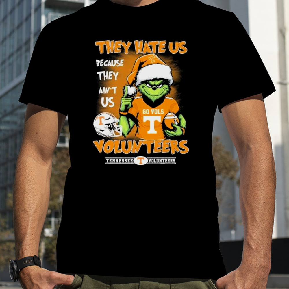 The Grinch Christmas They Hate Us Because Ain’t Us Tennessee Volunteers Go Vols shirt