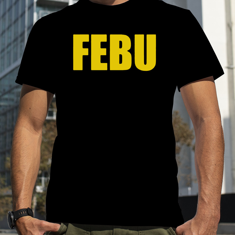 Febu Josh Pate T-shirt