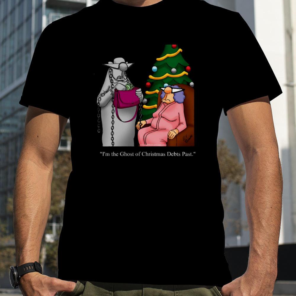 Funny Ghost Of Christmas Debts Past Cartoon shirt