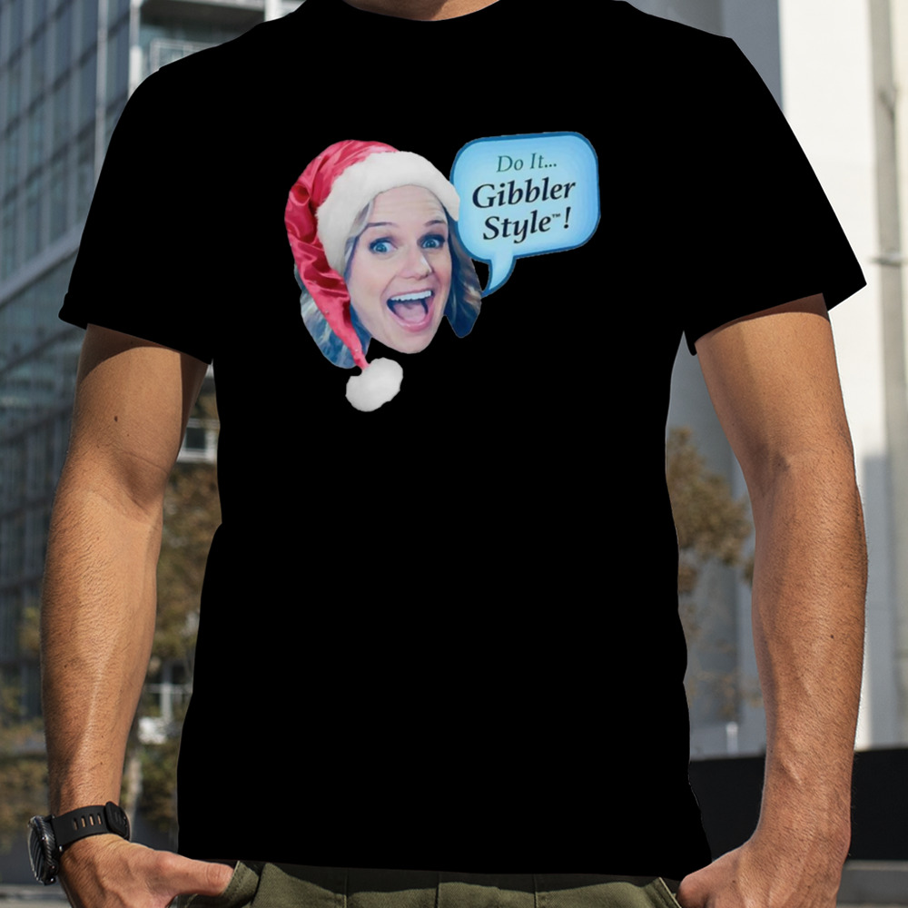 Gibbler Style Christmas T Shirt