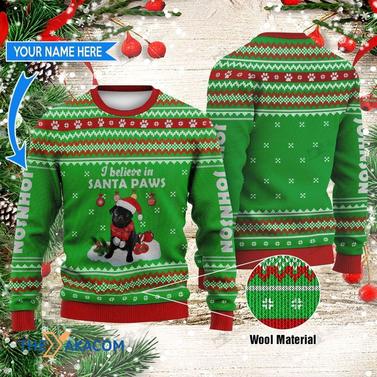 Personalized Pug Dog Believe In Santa Paws Gift For Christmas Ugly Christmas Sweater