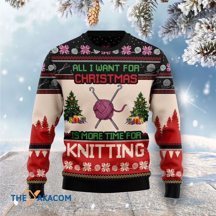 Purple Yarn All I Want For Christmas Is More Time For Knitting Gift For Christmas Ugly Christmas Sweater