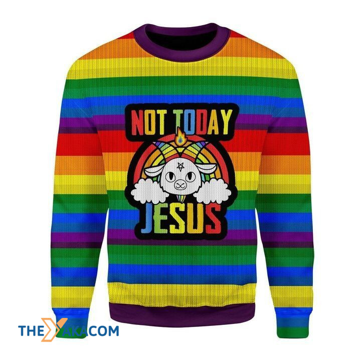 Rainbow Not Today God Jesus Gift For Christmas Ugly Christmas Sweater