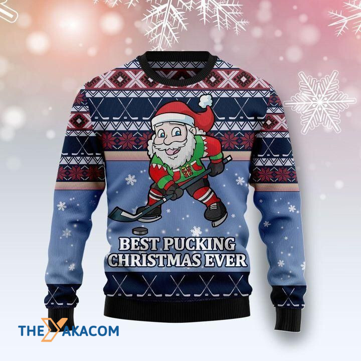 Santa Claus Playing Hockey Best Pucking Christmas Ever Gift For Christmas Ugly Christmas Sweater