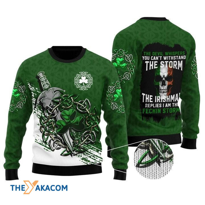 Sword Irish Saint Patrick Replies I Am The Feckin Storm Gift For Christmas Ugly Christmas Sweater