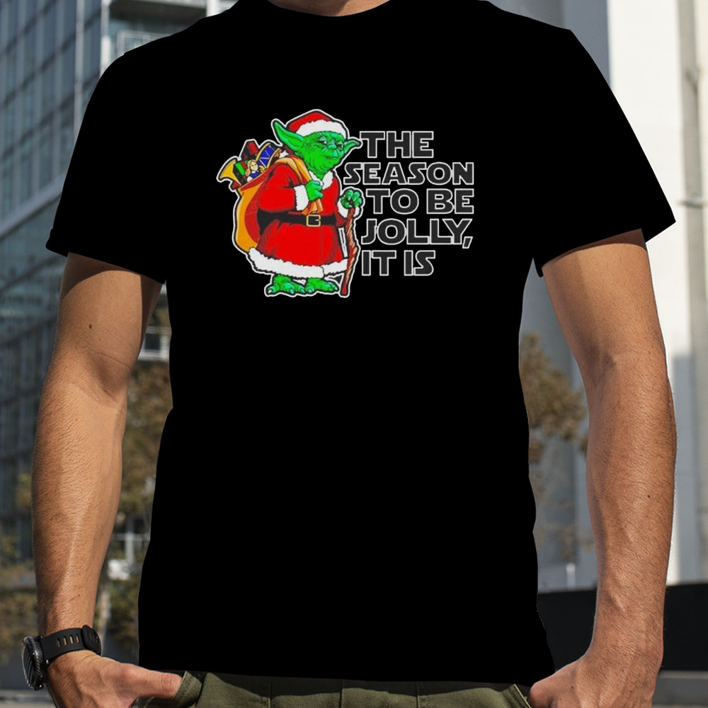 Yoda The Season To Be Jolly It Is Christmas 2023 T-shirt