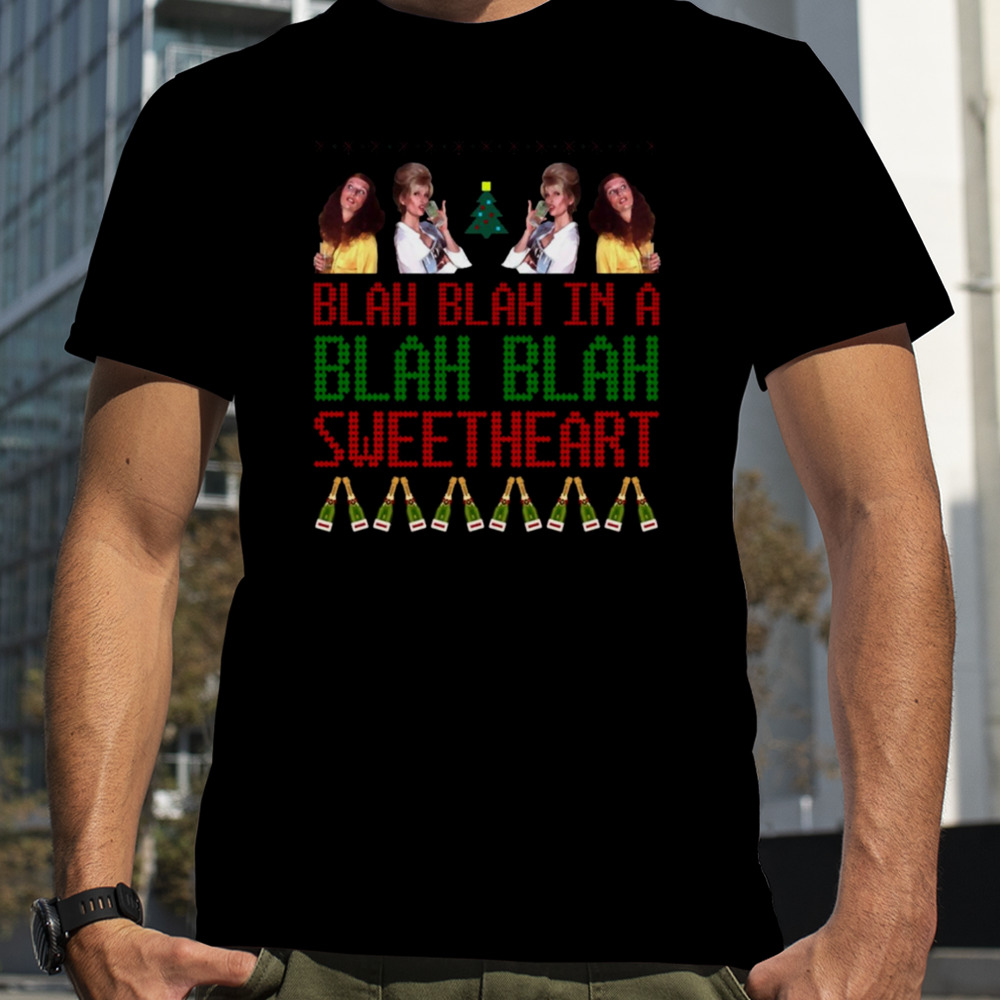 Abfab Christmas In A Blah Blah Christmas shirt