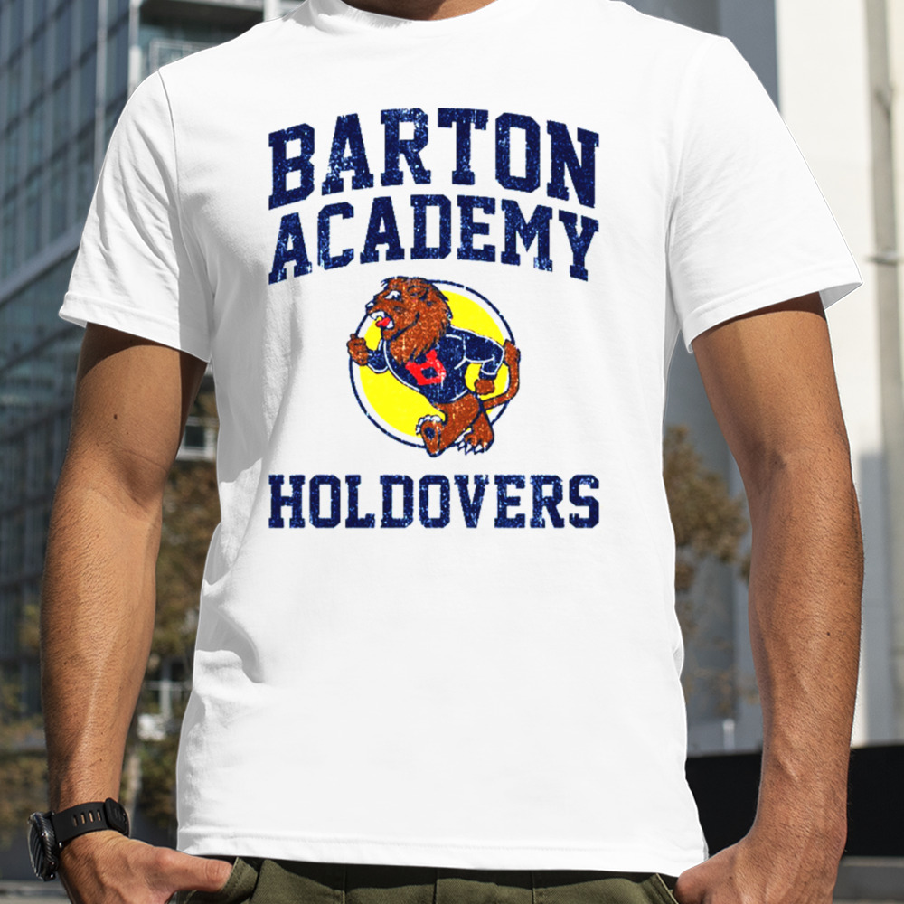 Barton Academy Holdovers Variant shirt