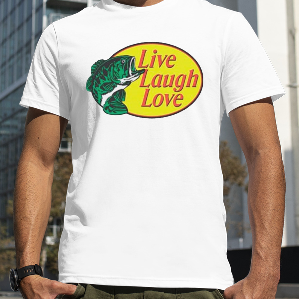 Live laugh love parody logo shirt