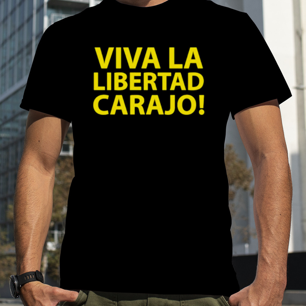 Luke Rudkowski Viva La Libertad Carajo shirt