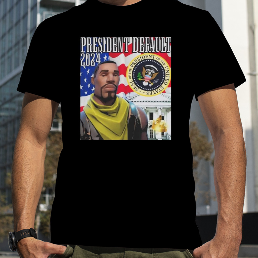 President Default 2024 T-shirt