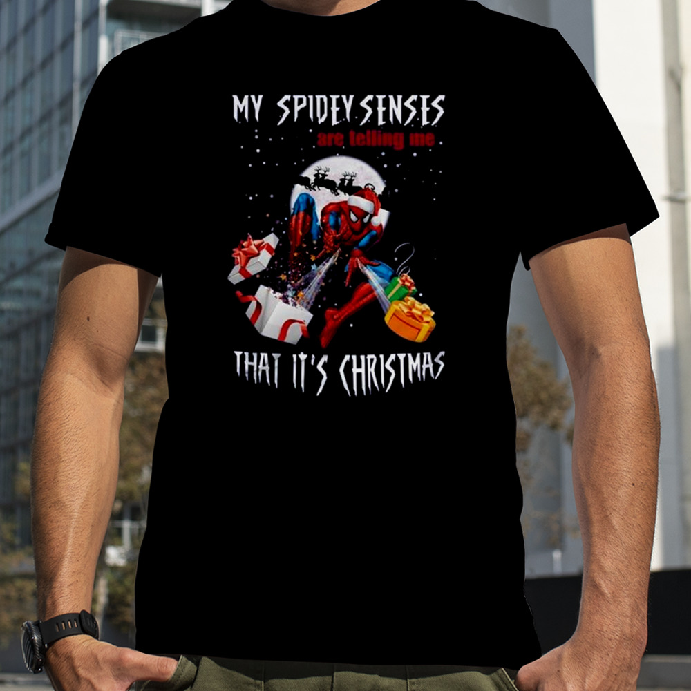 Spiderman My Spidey Senses Are Telling Me That It Is Christmas T-shirt