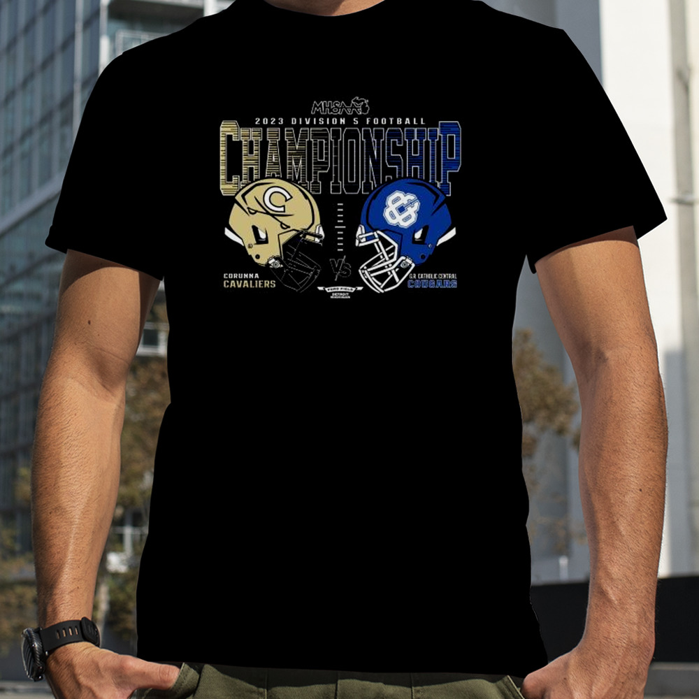 Corunna Cavaliers Vs G.R. Catholic Central Cougars 2023 MHSAA Football D5 Head To Head Championship Shirt