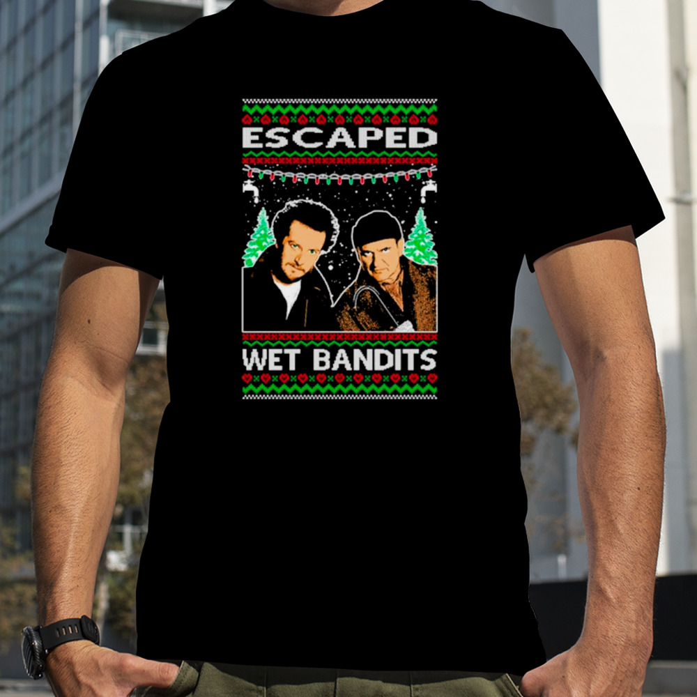 Home Alone Escaped wet bandits Ugly Christmas shirt