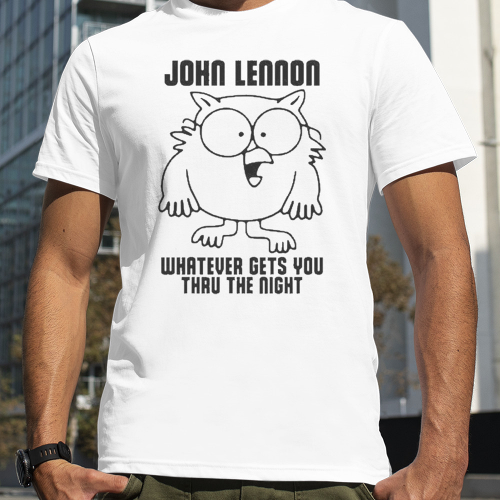 John Lennon Whatever Gets You Thru The Night T-shirt