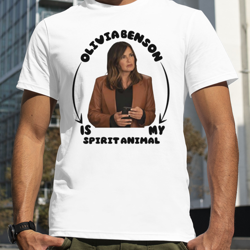 Olivia Benson Is My Spirit Animal Funny shirt