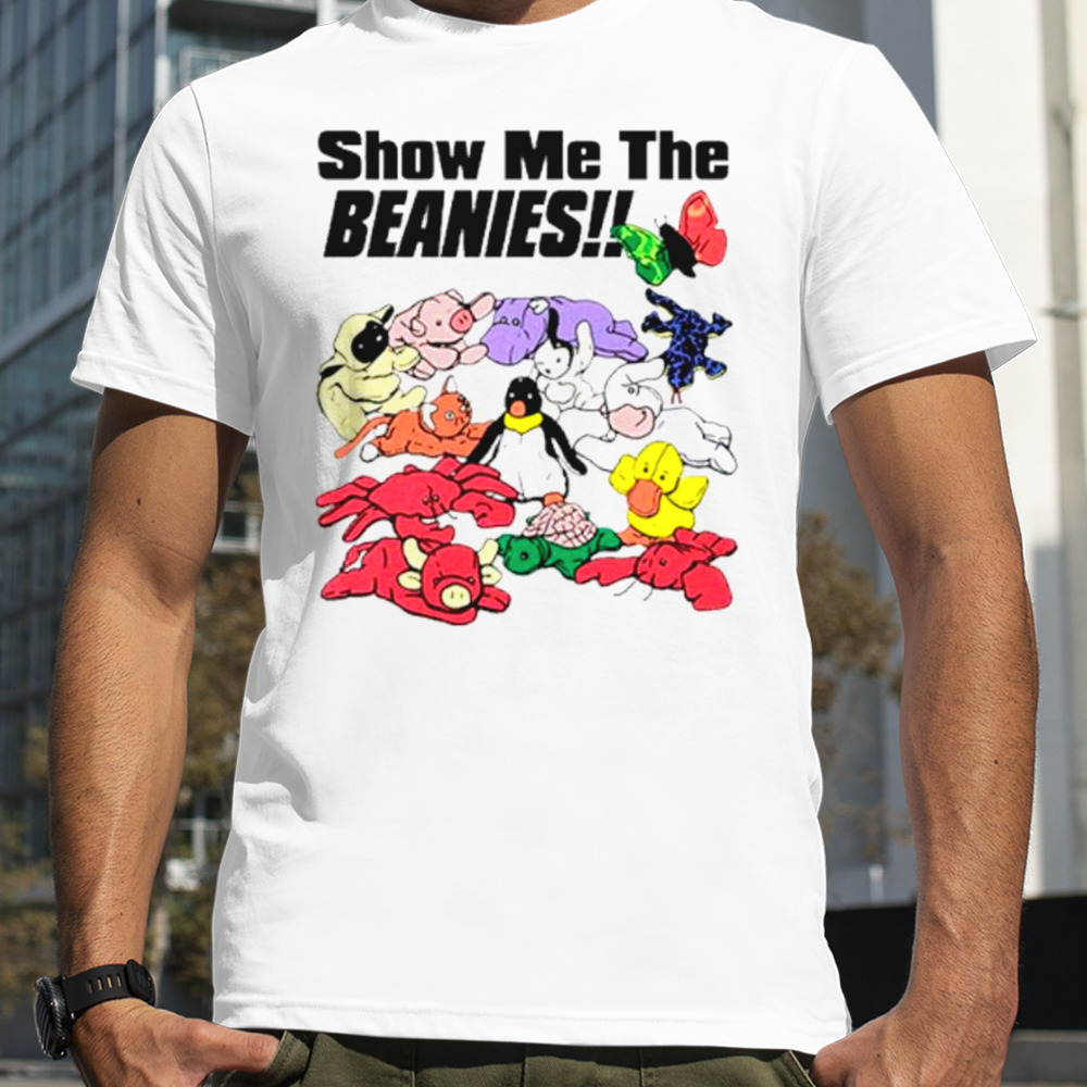 Show me the beanies shirt